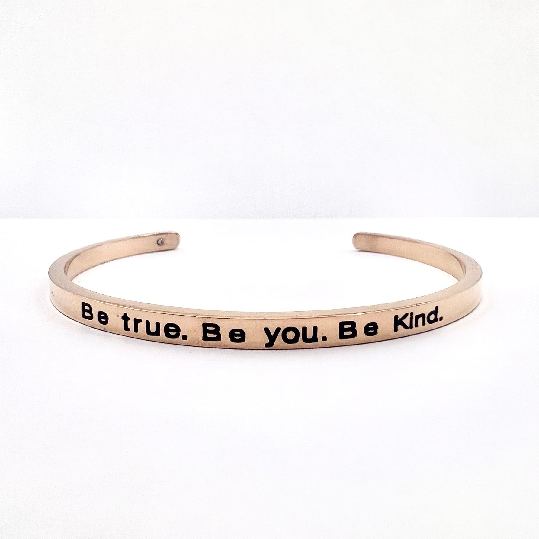 צמיד קשיח “Be true. Be you. Be kind” 3